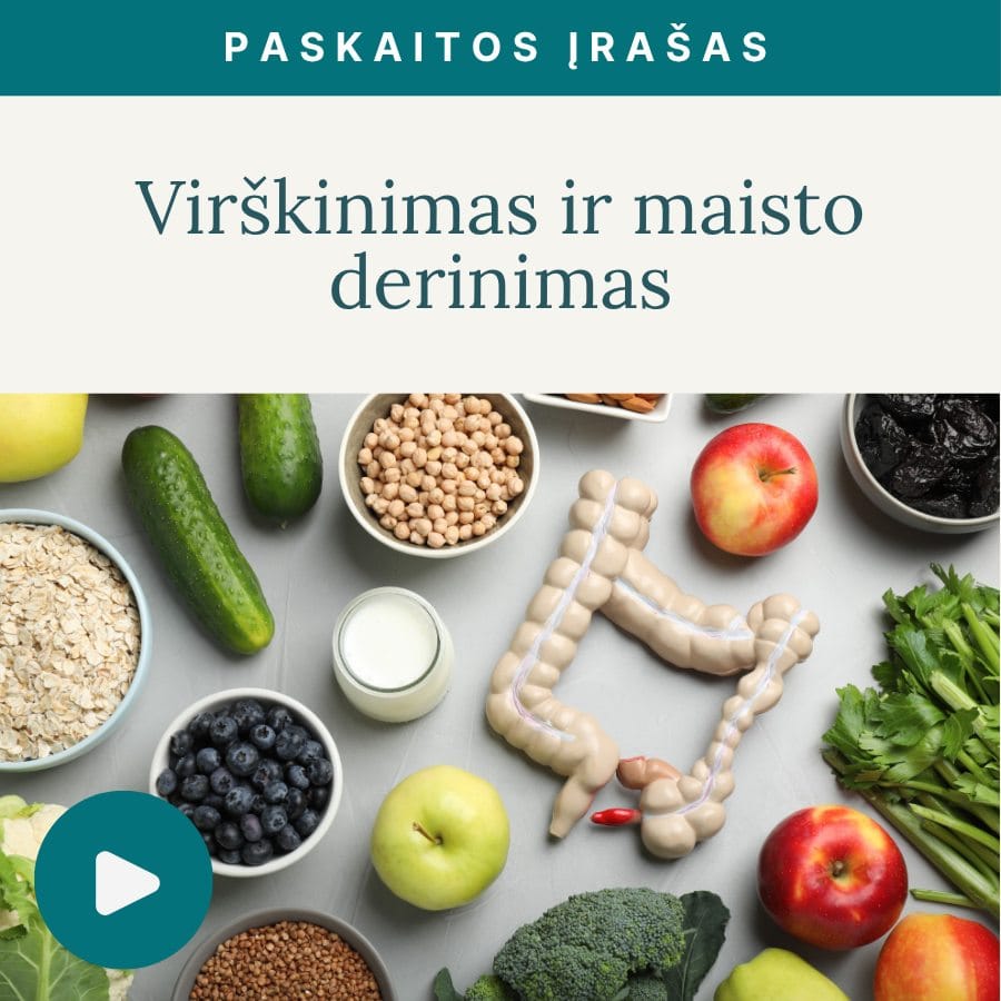 Video-paskaita-Virskinimo-sistemos-veikla-ir-maisto-derinimas-Vaida-Kurpiene_v3