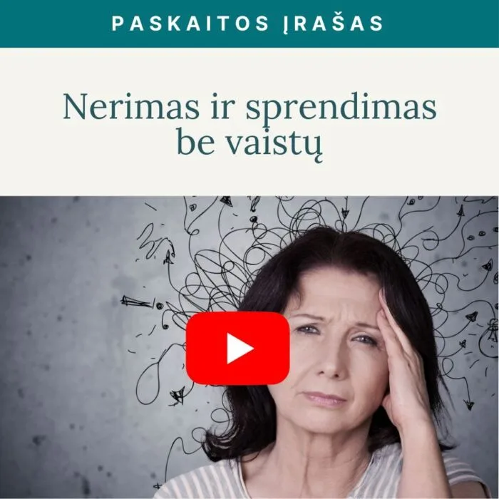 Nerimas_ir_sprendimas_be_vaistu_Vaida_Kurpiene_v2