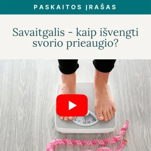 Savaitgalis_-kaip_isvengti_svorio_prieaugio_irasas_Vaida_Kurpiene_v2