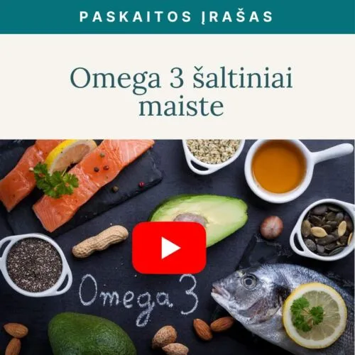 Paskaita-Geriausi_Omega_3_riebaliniu_rugsciu_saltiniai_-maiste-Vaida_Kurpiene-vaizdo_irasas_v2