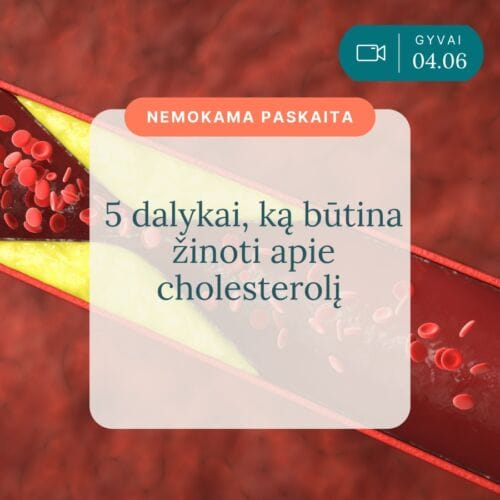 5-dalykai-ka-butina-zinoti-apie-cholesteroli_Vaida-Kurpiene_live