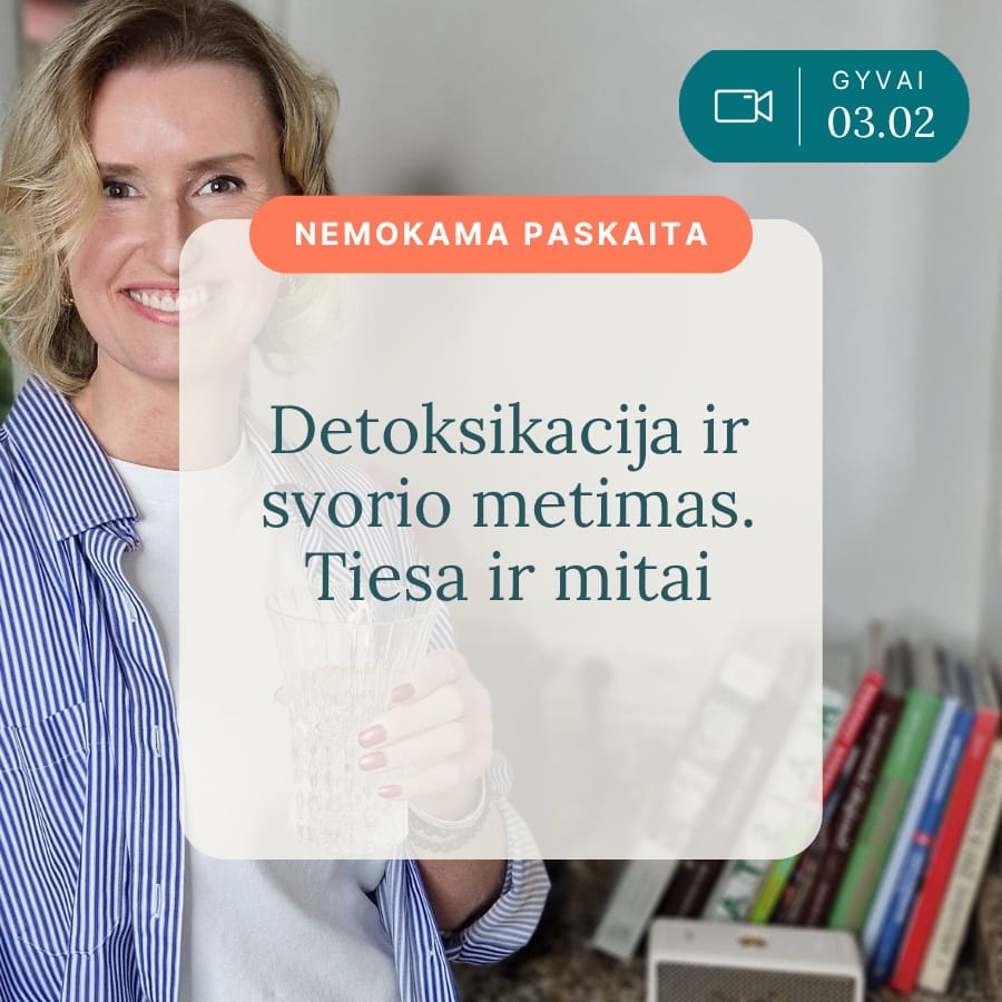 Detoksikacija-ir-svorio-metimas-Tiesa-ir-mitai_Vaida-Kurpiene_live