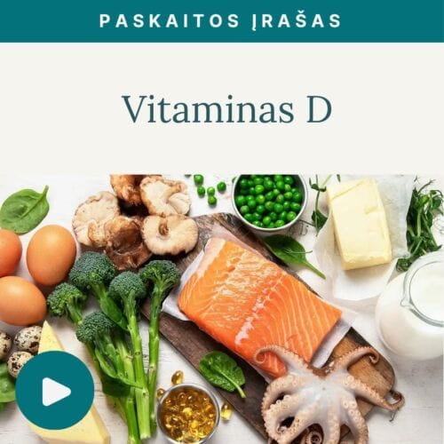 Vitaminas_D–nuo_trukumo_pozymiu_iki_papilda_pasirinkimo-Vaida_Kurpiene-vaizdo_irasas_v3