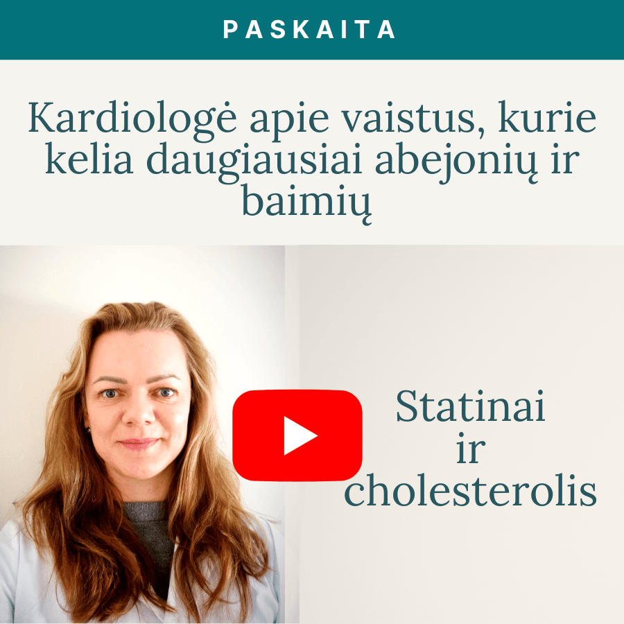 Kardiologe_apie_vaistus_kurie_kelia_daugiausiai_abejoniu_ir_baimiu-Statinai_ir_cholesterolis-Vaida_Kurpiene-live