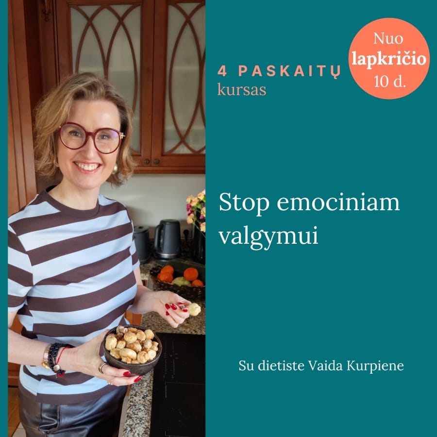 Stop-emociniam-valgymui_Live_Vaida_Kurpiene