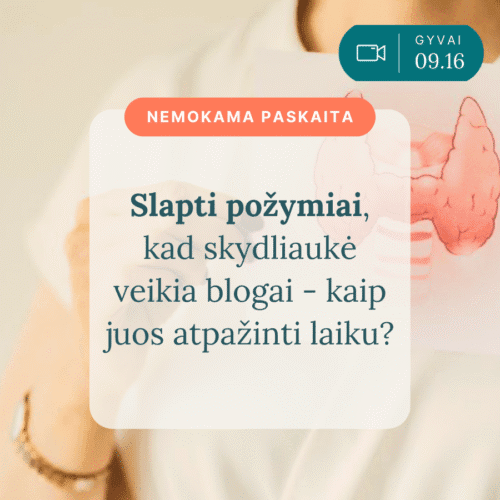 Slapti-pozymiai-kad-skydliauke-veikia-blogai-kaip-juos-atpazinti-laiku_Vaida-Kurpiene-live