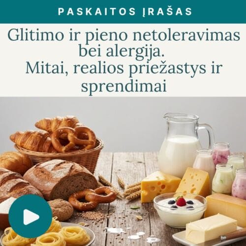 Glitimo_ir_pieno_netoleravimas_bei_alergija-Mitai_realios_priezastys_ir_sprendimai-Vaida_Kurpiene-vaizdo_irasas_v2