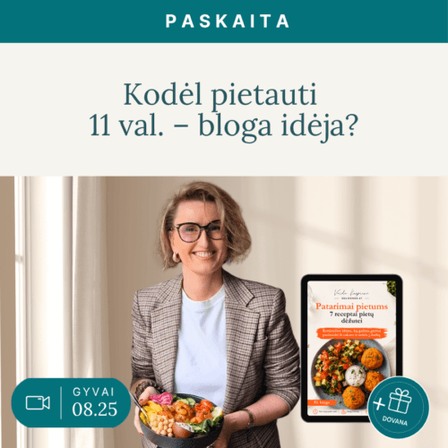 Kodel-pietauti-11-val-bloga-ideja_Vaida-Kurpiene